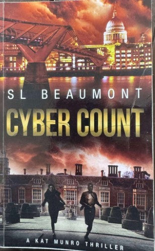SL Beaumont - Cyber Count (A Kat Munro Thriller)