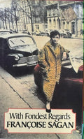 Francoise Sagan - With Fondest Regards (Hardcover)