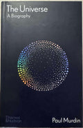 Paul Murdin - The Universe : A Biography (Hardcover)