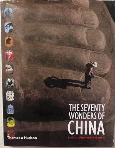 Jonathan Fehby - The Seventy Wonders Of China