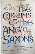 Jean Manco - The Origins Of The Anglo-Saxons