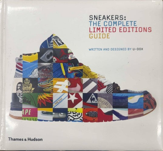 U-Dox - Sneakers:The Complete Limited Editions Guide (Hardcover)