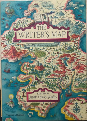 Huw Lewis-Jones - The writer's Map : An Atlas Of Imaginary Lands (Hardcover)