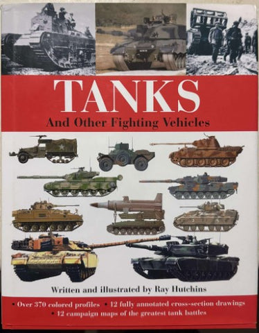 Ray Hutchins - Tanks & Other Fighting Vehicles (Hardcover)