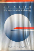 Robin Herman - Fusion : The Search For Endless Energy (Hardcover)