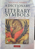 Michael Ferber - A Dictionary Of Literary Symbols