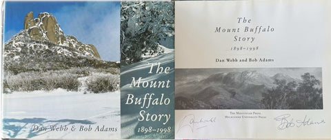 Dan Webb / Bob Andrews - The Mount Buffalo Story 1898-1998 (Hardcover)