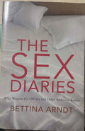 Bettina Arndt - The Sex Diaries