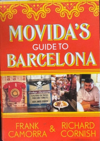 Frank Camorra / Richard Cornish - Movida's Guiode To Barcelona
