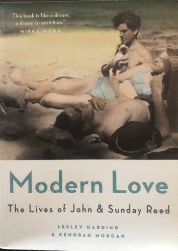 Lesley Harding / Kendrah Hogan - Modern Love : The Liuves Of John & Sunday Reed