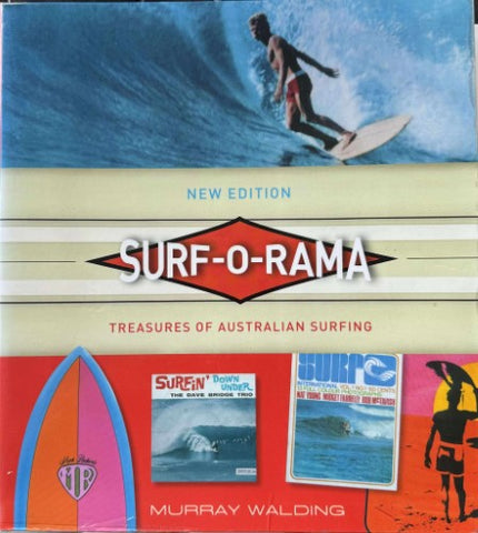 Murray Walding - Surf-O-Rama : Treasures Of Australian Surfing