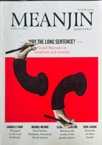 Meanjin Quarterly (Vol 75, Issue 1)