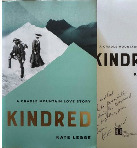 Kate Legge - Kindred : A Cradle Mountain Love Story (Hardcover)