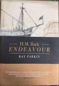 Ray Parkin - H.M Bark Endeavour (Updated Edn) (Hardcover)