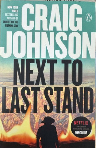Craig Johnson - Next To Last Stand