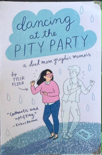 Tyler Feder - Dancing At The Pity Party