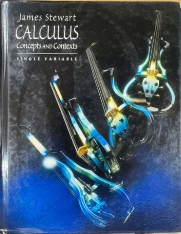 James Stewart - Calculus : Concepts & Contexts (Single Variable) (Hardcover)