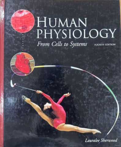 Lauralee Sherwood - Human Physiology : From Cells To Systems (Hardcover)