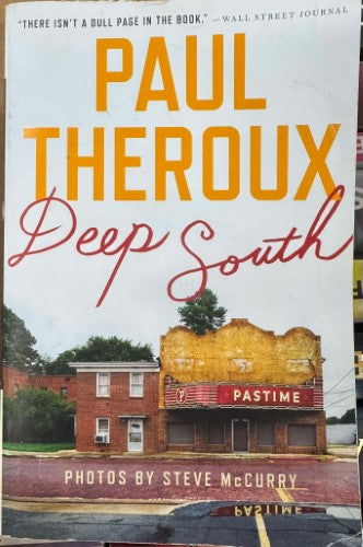 Paul Theroux - Deep South