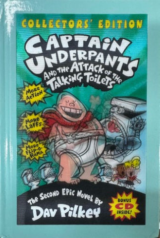 Dav Pilkey - Captain Underpants and The Attack Of The Talking Toilets (Hardcover)