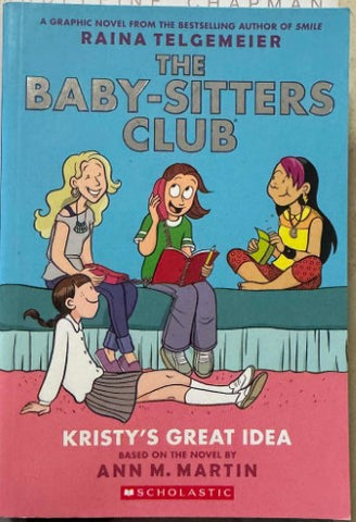 Ann Martin - The Baby-Sitters Club : Kristy's Great Idea