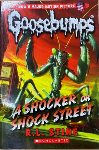 R.L Stine - Goosebumps : A Shocker On Shock Street