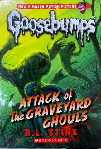 R.L Stine - Goosebumps : Attack Of The Graveyard Ghouls