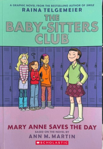 Ann Martin - The Baby-Sitters Club : Mary Anne Saves The Day