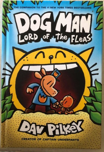 Dav Pilkey - Dog Man : Lord Of The Fleas (Hardcover)