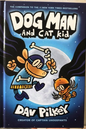 Dav Pilkey - Dog Man and Cat Kid (Hardcover)