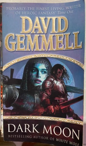 David Gemmell - Dark Moon