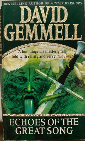 David Gemmell - Echoes Of The Great Song