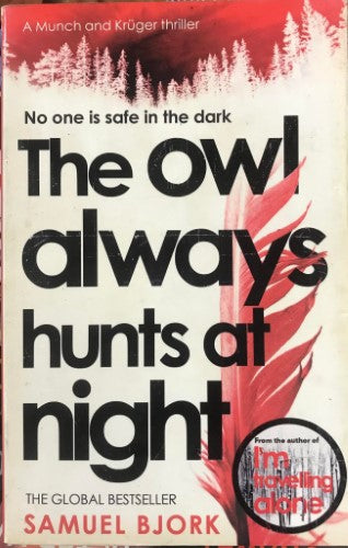 Samuel Bjork - The Owl Always Hunts at Night