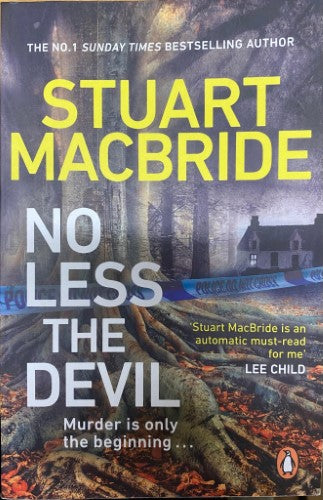 Stuart MacBride - No Less The Devil