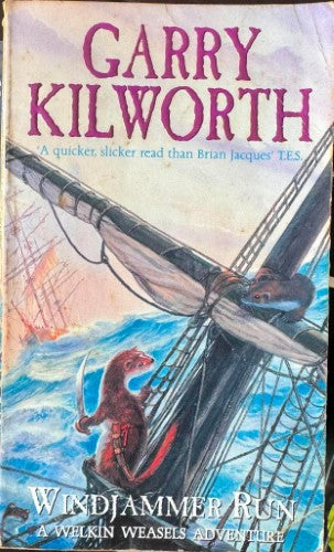 Garry Kilworth - Windjammer Run (A Welkin Weasels Adventure)