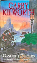 Garry Kilworth - Gaslight Geezers (A Welkin Weasels Adventure)