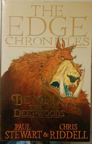 Paul Stewart / Chris Riddell - The Edge Chronicles : Beyond The Deepwoods