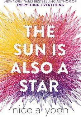 Nicola Yoon - The Sun Is Also A Star