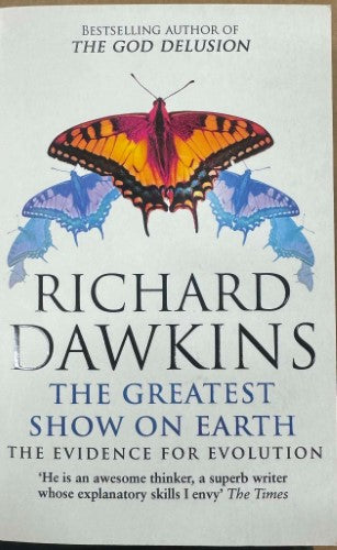 Richard Dawkins - The Greatest Show On Earth