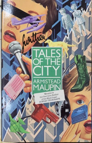 Armistead Maupin - Further Tales Of The City