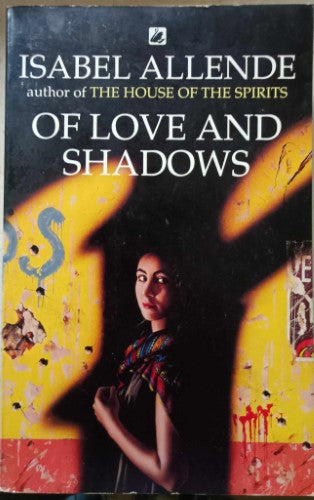 Isabelle Allende - Of Love And Shadows