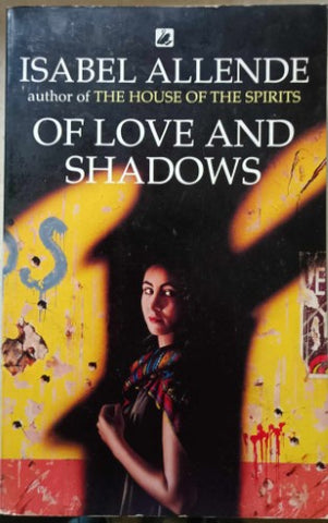 Isabelle Allende - Of Love And Shadows