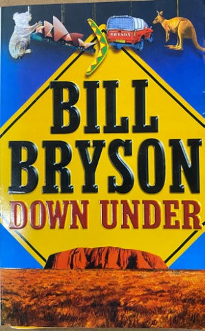 Bill Bryson - Down Under