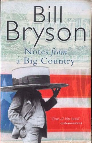 Bill Bryson - Notes From A Big Country