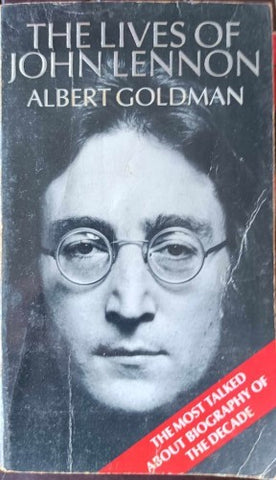 Albert Goldman - The Lives Of John Lennon (Hardcover)