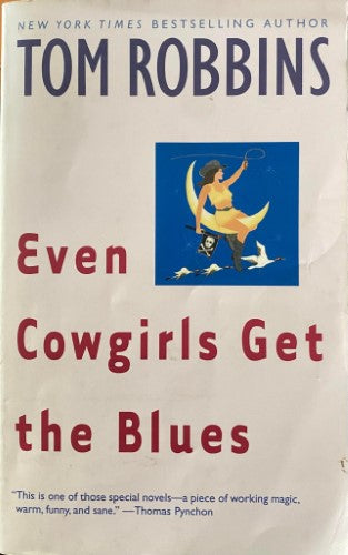 Tom Robbins - Even Cowgirls Get The Blues