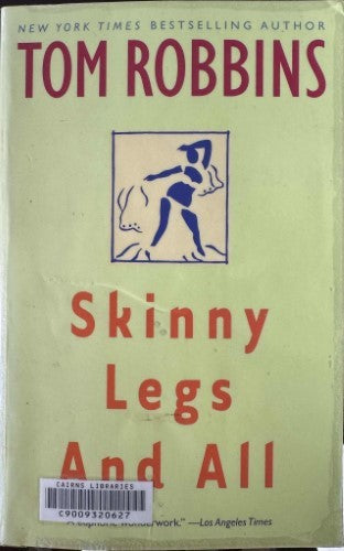 Tom Robbins - Skinny Legs And All