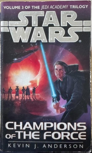 Kevin J. Anderson - Champions Of The Force