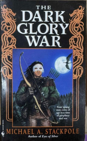 Michael Stackpole - The Dark Glory War