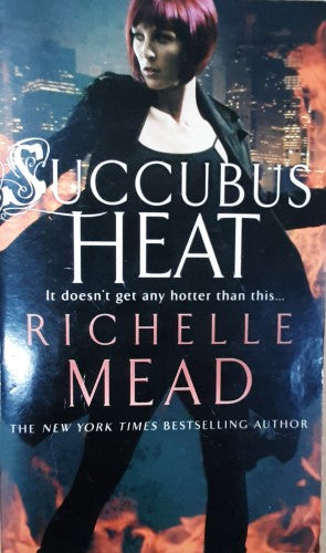 Richelle Mead - Succubus Heat